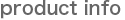 product info